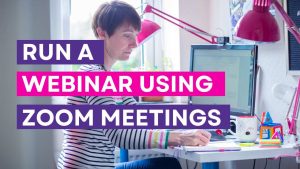 Alice sat at her computer in a striped top with a pink angle lamp behind. Text overlays saying run a webinar using zoom meetings