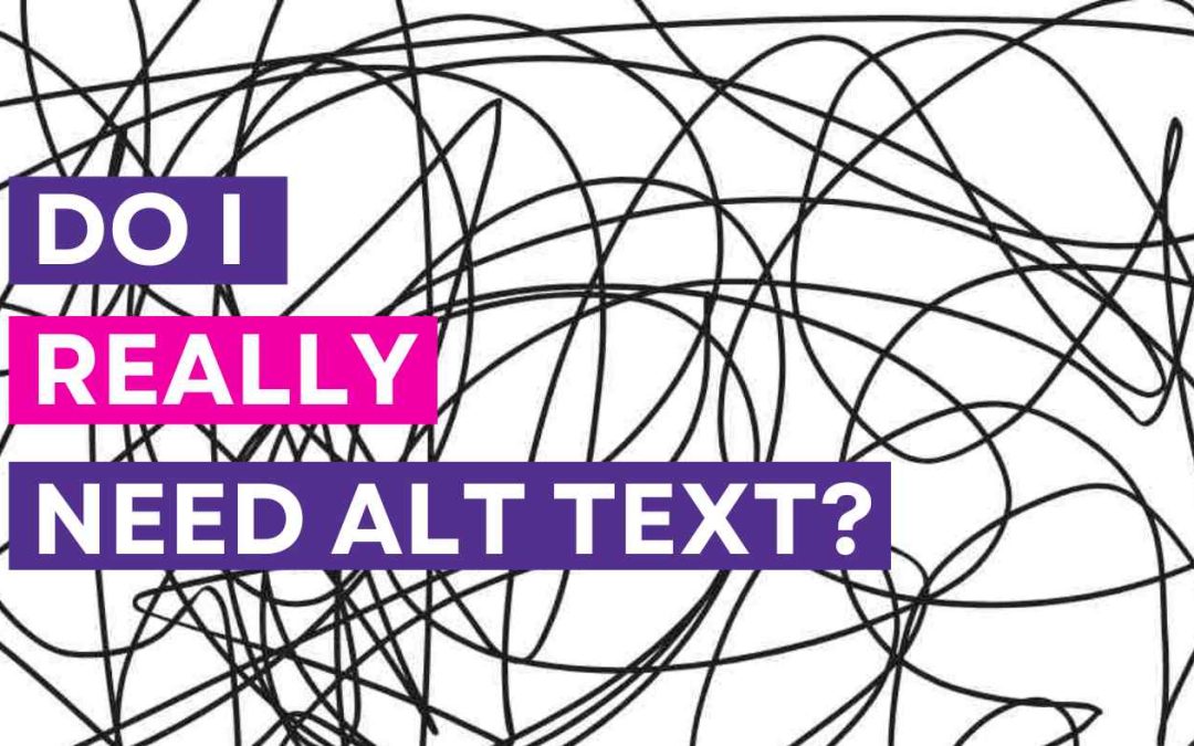 What Is Alt Text – and Why Should You Care?